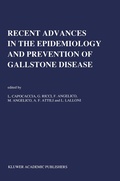 Cover: Recent Advances in the Epidemiology and Prevention of Gallstone Disease - Springer