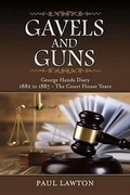 Cover: Gavels and Guns - Bookbaby