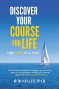 Cover: Discover your course for life, one step at a time - WestBow Press