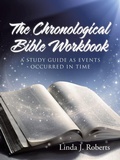 Cover: The Chronological Bible Workbook - Westbow Press