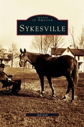 Cover: Sykesville - Arcadia Publishing Library Editions