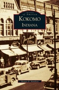 Cover: Kokomo Indiana - Arcadia Publishing Library Editions