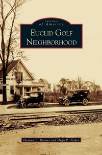 Abbildung von: Euclid Golf Neighborhood - Arcadia Publishing Library Editions