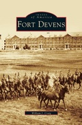 Cover: Fort Devens - Arcadia Publishing Library Editions