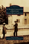 Cover: Shaker Communities of Kentucky - Arcadia Publishing Library Editions