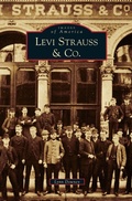 Cover: Levi Strauss & Co. - Arcadia Publishing Library Editions