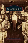 Cover: Sharpsburg - Arcadia Publishing Library Editions