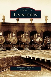 Enlarge image Cover: Livingston - Arcadia Publishing Library Editions