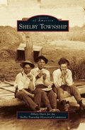 Cover: Shelby Township - Arcadia Publishing Library Editions