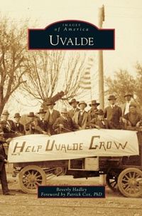 Enlarge image Cover: Uvalde - Arcadia Publishing Library Editions