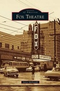 Cover: Fox Theatre - Arcadia Publishing Library Editions