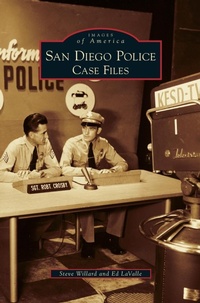 Abbildung von: San Diego Police - Arcadia Publishing Library Editions