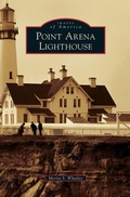 Cover: Point Arena Lighthouse - Arcadia Publishing Library Editions