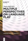 Cover: Multiple Perspectives on Language Play - De Gruyter Mouton
