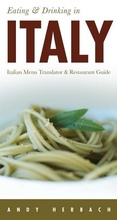 Cover: Eating & Drinking in Italy - Open Road Publishing