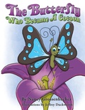 Cover: The Butterfly Who Became a Cocoon - Virtualbookworm.com Publishing