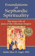 Cover: Foundations of Sephardic Spirituality - Jewish Lights Publishing