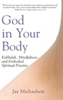 Cover: God in Your Body - Jewish Lights Publishing