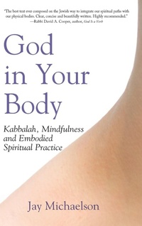 Enlarge image Cover: God in Your Body - Jewish Lights Publishing