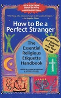 Cover: How to Be A Perfect Stranger (6th Edition) - SkyLight Paths Publishing,US