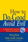 Cover: How to Do Good & Avoid Evil - SkyLight Paths Publishing,US