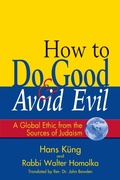 Cover: How to Do Good & Avoid Evil - SkyLight Paths Publishing,US