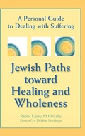 Cover: Jewish Paths toward Healing and Wholeness - Jewish Lights Publishing