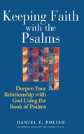 Cover: Keeping Faith with the Psalms - Jewish Lights Publishing