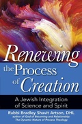 Cover: Renewing the Process of Creation - Jewish Lights Publishing