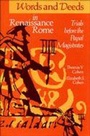 Cover: Words and Deeds in Renaissance Rome - University of Toronto Press