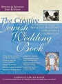 Cover: The Creative Jewish Wedding Book (2nd Edition) - Jewish Lights Publishing