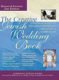 Enlarge image Cover: The Creative Jewish Wedding Book (2nd Edition) - Jewish Lights Publishing