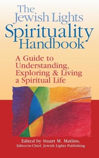 Enlarge image Cover: The Jewish Lights Spirituality Handbook - Jewish Lights Publishing