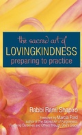 Cover: The Sacred Art of Lovingkindness - SkyLight Paths Publishing,US