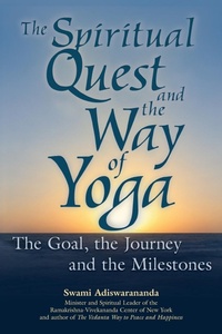 Abbildung von: The Spiritual Quest and the Way of Yoga - SkyLight Paths Publishing,US