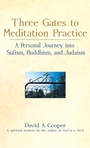 Cover: Three Gates to Meditation Practices - SkyLight Paths Publishing,US