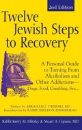 Cover: Twelve Jewish Steps to Recovery (2nd Edition) - Jewish Lights Publishing