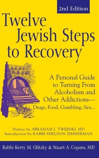 Enlarge image Cover: Twelve Jewish Steps to Recovery (2nd Edition) - Jewish Lights Publishing