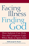 Cover: Facing Illness, Finding God - Jewish Lights Publishing
