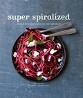 Cover: Super Spiralized - Hardie Grant Books (UK)