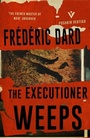 Cover: The Executioner Weeps - Pushkin Vertigo