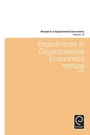 Cover: Experiments in Organizational Economics - Emerald Group Publishing Limited