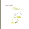 Cover: Top Italian Olive Oils - Palidano Press