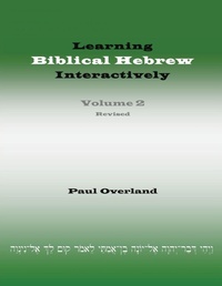 Enlarge image Cover: Learning Biblical Hebrew Interactively, 2 (Student Edition, Revised) - Sheffield Phoenix Press