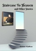 Cover: Staircase to Heaven & Other Stories - ShieldCrest