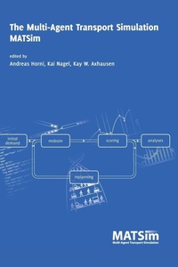 Enlarge image Cover: The Multi-Agent Transport Simulation Matsim - Ubiquity Press Ltd