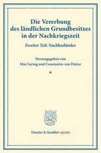 Abbildung von: Die Vererbung des ländlichen Grundbesitzes in der Nachkriegszeit - Duncker & Humblot