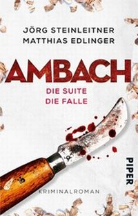 Abbildung von: Ambach - Die Suite / Die Falle - Piper