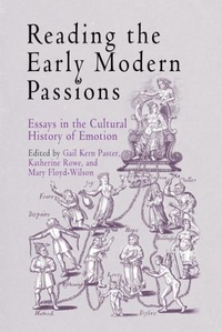 Enlarge image Cover: Reading the Early Modern Passions - University of Pennsylvania Press