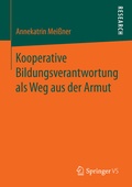 Cover: Kooperative Bildungsverantwortung als Weg aus der Armut - Springer VS